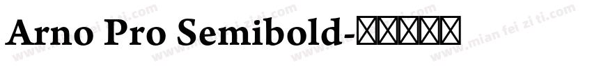 Arno Pro Semibold字体转换